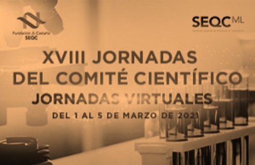 XVIII Conference of the Scientific Committee of the Spanish Society of Laboratory Medicine (SEQC<sup>ML</sup>)